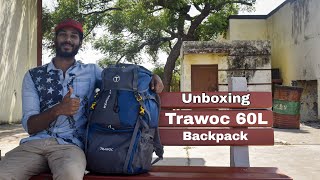 UNBOXING😃 Trawoc 60L Rucksack  My New travel backpack  Cheap and best Backpack in online  Jeeva [upl. by Lamrert]