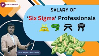 Salary of Six Sigma Professionals Globally amp in India  Yellow Belt Green Belt Black Belt amp MBB [upl. by Salter]