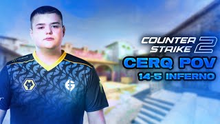 CeRq Inferno 145 CS2 POV vs IKLA  PGL CS2 Major Copenhagen 2024 Europe RMR Open Qualifier 1 [upl. by Blainey]