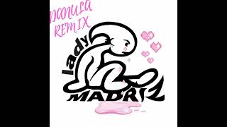 céro  lady madrizzz DANULA Remix [upl. by Mathilde]