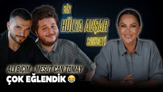 Bir Hülya Avşar Sohbeti  Ali Biçim amp Mesut Can Tomay  Çok Eğlendik 😂 [upl. by Atsilac423]