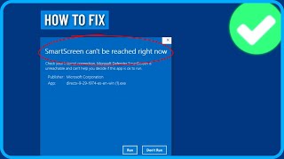 How to Fix quotSmartScreen Cant Be Reached Right Nowquot in Windows 1011 [upl. by Aire]