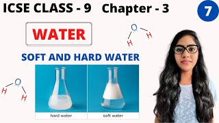 🆕ICSE class 9 chemistry chapter 3 water Soft and hard water L  7 [upl. by May]