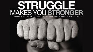 STRUGGLE makes you STRONGER  Motivational Video [upl. by Isobel]