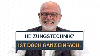 Heizungstechnik  Ist doch ganz einfach [upl. by Jehiel]