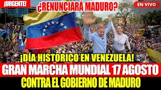 🔴EN VIVO HISTORICO GRAN MARCHA MUNDIAL CONTRA EL GOBIERNO DE NICOLÁS MADURO ¿RENUNCIARÁ [upl. by Bloch]