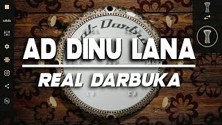 ADDINU LANA AZZAHIR  Real Darbuka cover [upl. by Ellecram483]