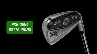 PXG Gen6 0311P Irons Review [upl. by Kurr767]