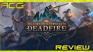 Pillars of Eternity II Deadfire Review quotBuy Wait for Sale Rent Never Touchquot [upl. by Lehsar]