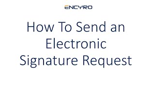 How to Send an Electronic Signature Request [upl. by Caroline]