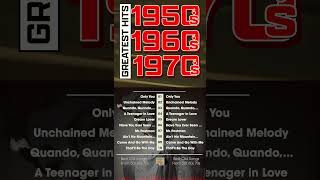 Greatest Hits Of 50s 60s 70s 60smusic music [upl. by Leatrice]