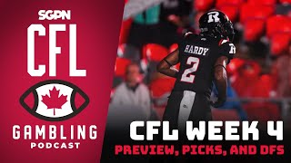 CFL Week 4 Preview Picks amp DFS  The CFL Gambling Podcast [upl. by Newby782]