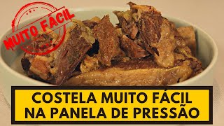 COSTELA FÁCIL NA PANELA DE PRESSÃO É quase um churrasco [upl. by Noiramed]