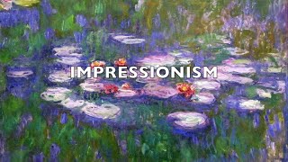 IMPRESSIONISM Explained [upl. by Palma]