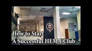 How to Start a Successful HEMA Club  Understanding HEMA [upl. by Inajar]