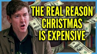 The Real Reason Christmas Is So Expensive [upl. by Burt]