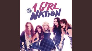 1 Girl Nation [upl. by Abbey]