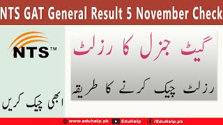 NTS GAT General Result 5 November 2023 Online Check [upl. by Samaj898]