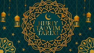 Hijriy taqvim tarixi [upl. by Kcinimod]