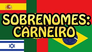 Sobrenomes Carneiro [upl. by Nalyad]