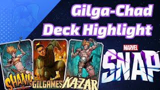 Gilgamesh BUFF is REAL amp Shanna still SUCKS  Marvel SNAP Deck Highlight amp Gameplay [upl. by Rozanne]