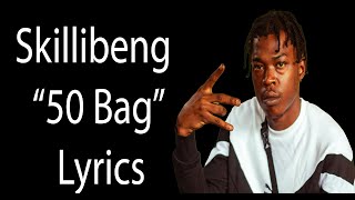 50 Bag  Skillibeng Lyrics [upl. by Anehc]