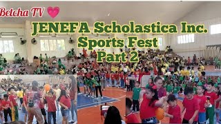 JENEFA Scholastica Inc Sports FEST Part 2 betchatv2028 💗jenefascholasticaincsportsfest [upl. by Lewert]