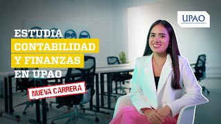 NUEVA CARRERA I Estudia Contabilidad y Finanzas en UPAO [upl. by Ranip]