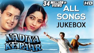 Nadiya Ke Paar All Songs Jukebox HD  Sachin Pilgaonkar Sadhana Singh  Evergreen Bollywood Songs [upl. by Rella]