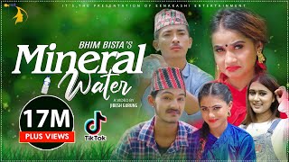 Mineral Water Official Video by Bhim Bista Jibesh Gurung Eleena Chauhan amp Rachana Rimal  New Song [upl. by Dodge]