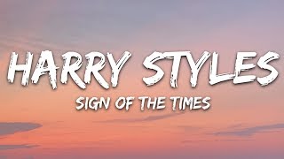 Harry Styles  Sign Of The Times Lyrics [upl. by Cowley]