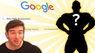 Googling quotBest Natty Bodybuildersquot And Seeing Who Comes Up [upl. by Ahsiyk]