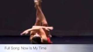 Dance Moms Full Song Now Is My Time [upl. by Nolrah423]