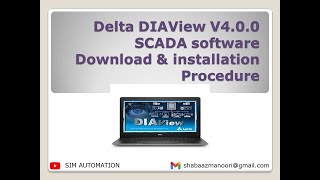 Delta DIAView V4 0 0 SCADA software Download amp installation Procedure by simautomation [upl. by Eenyaj]