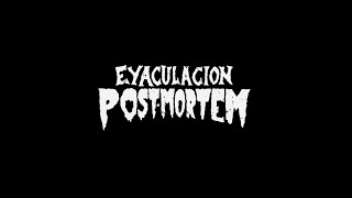 Eyaculación PostMortem 2001 2024 [upl. by Airamanna]