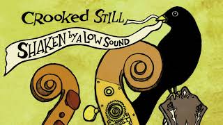 Crooked Still  quotNew Railroadquot Official Audio [upl. by Arch161]