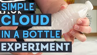 How To Make A Cloud In A Water Bottle  Simple Cloud In A Bottle  Weather Experiment For Kids [upl. by Aw]