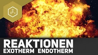 Was passiert bei exothermen und endothermen Reaktionen veraltet [upl. by Eatton]