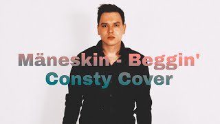 Mäneskin  Beggin Consty Cover [upl. by Alasteir]