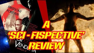 V for Vendetta 2005 a scifispective review  SciFi Zone [upl. by Aseretairam]