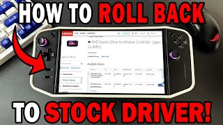 How to Safely Roll Back to the Stock Driver from the 780M Driver on the LEGION GO [upl. by Goldia]