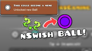 How To Get The nSwish Ball EASY in GEOMETRY DASH 22 [upl. by Sivert897]