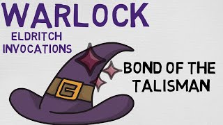 Eldritch Invocation 47 Bond of the Talisman DnD 5E [upl. by Yehus]