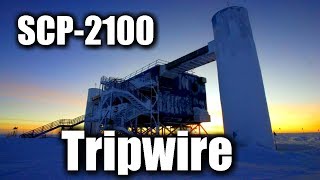 SCP2100 Tripwire  Exploring the Anomalous Alien Complex Beneath Antarctica [upl. by Audette424]