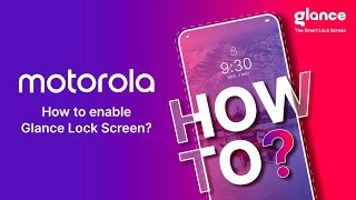 How to enable Glance for Motorolas smart lock screen [upl. by Phelips]