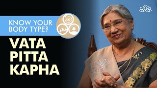 Know your Body Type as per Ayurveda Doshas  Vata Pitta and Kapha Doshas Explained [upl. by Yrtnahc]