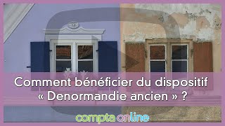 Questce que le dispositif Denormandie ancien [upl. by Antoinetta]