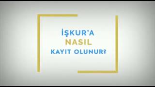 İŞKURa Nasıl Kayıt Olunur [upl. by Paolo]