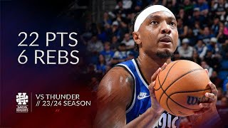 Wendell Carter Jr 22 pts 6 rebs vs Thunder 2324 season [upl. by Nibroc]