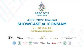 APEC 2022 Thailand  Showcase at ICONSIAM [upl. by William]